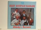 The Shady Mountain Ramblers - Nobody's Business, Heritage Records XXXI, 1980 LP