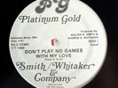 SMITH WHITAKER & COMPANY Don't Play No Games With Me RARE 1982 BOOGIE BUY IT NOW
