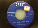 HANK SANDERS BEEN GONE A LONG TIME CREST PROMO VG++ ORIGINAL  ROCKABILLY 45