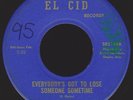 Rare Midwest Northern Soul 45 THE CHANCELLORS Everybody's Got To Lose on El Cid