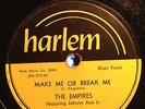 Empires - Magic Mirror / Make Me Or Break Me 78 Vinyl Harlem 2333 Doo Wop RARE