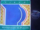 VIRUS lp SUPERFICIES DE PLACER argentina ID# 40442 1987 RCA 90052 NM NM automat7