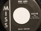 WILLIE HUDSON & TALL PAUL HANKINS-RED LIPS /IT'S YOU I'M GOING TO MISS-R&B MOD 4
