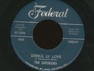 The SUPERIORS 45 Dance of Love Rare 1961 R&B Doo Wop Federal #12436
