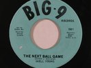 Funk 45 INELL YOUNG The Next Ball Game/Part Of The Game on Big-9 VG++