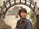 Continued - Tony Joe White (Vinyl Used Very Good)