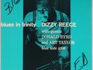 DIZZY REECE: Blues in Trinity BLUE NOTE 4006 vinyl LP VG++ w/ DONALD BYRD
