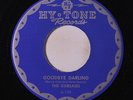 CORSAIRS: Goodbye Darling / Rock Lilly Rock 45 (repro) Vocal Groups