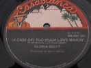 Gloria Scott - Too Much Love Makin ORIG AUSTRALIAN ONLY Northern Soul 45 rare