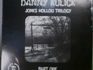 DANNY KULICK - JONES HOLLOW TRILOGY PT.1 - SEALED 1977 FOLK ROCK -