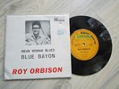 7 ' ROY ORBISON(33 RPM) '' MEAN WOMAN BLUES/BLUE BAYON ''  BRASIL