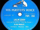78 RPM – Elvis Presley – Love Me Tender / Any Way You Want Me (1956)