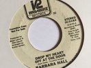 Barbara Hall-Drop My Heart Off At The Door/You Brought It On -7