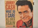 Johnny Cash Columbia 41251 What Do I Care b/w All Over Again Rare Picture Sleeve