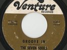 RARE ORIG NORTHERN SOUL FUNK 45 - THE SEVEN SOULS - GROOVE IN - VENTURE - LISTEN