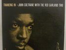 John Coltrane/Traneing In/Prestige/PRLP7123/VG+/RVG/DG