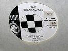 THE BREAKAWAYS-That's How It Goes/He Doesn't Love Me-OR.MOD.SOUL FUNK NM- PROMO