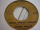 SANDRA PHILLIPS; WORLD WITHOUT SUNSHINE/OKI. BROADWAY 403 M-