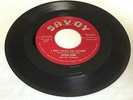 Luther Bond & Emeralds - I Won't Believe You Anymore / It's Written...  Savoy 45