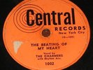 The Charmers 78 rpm CENTRAL Label 1002 BEATING OF MY HEART Rare 1955 Doo Wop