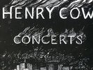 Henry Cow - Concerts