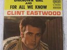 Clint Eastwood  - Unknown Girl/For All We Know -  1961 USA Picture Sleeve PS 7