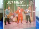 JOHNNY OLENN JUST ROLLIN AND RECORD LIBERTY   ROCKABILLY  LP