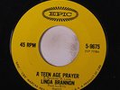 LINDA BRANNON: A Teen Age Prayer / Everybody Wants To Be Wanted 45 Oldies