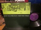 Roy Haynes Trio - Just Us 1st Press PRESTIGE NEW JAZZ 8245 DEEP GROOVE RVG