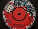 THE CLASSICS - CHERRIO BABY/CIVILIZATION - Orig UK Punch 7” Lee Perry