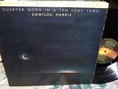 Emmylou HARRIS Quarter Moon In A Ten Cent Town MOBILE FIDELITY LP NM