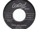 EXCELS- YOU'RE MINE FOREVER / BABY DOLL- CENTRAL 45 #2610 -  VG  DOO WOP HEAR IT