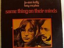 JO-ANN KELLY / TONY McPHEE Same Thing On Their Minds - Orig UK LP - GROUNDHOGS