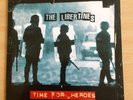 The Libertines -  Time For Heroes  7