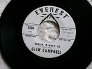GLEN CAMPBELL WALK RIGHT IN RARE PROMO DELIGHT ARKANSAS EVEREST 2500  TEEN 45