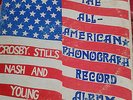 CROSBY STILLS NASH & YOUNG THE ALL AMERICAN PHONOGRAPH RECORD 2LP