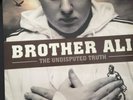 The Undisputed Truth [PA] by Brother Ali (Vinyl, Apr-2007, Rhymesayers Entertain