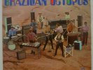 BRAZILIAN OCTOPUS - JAZZ BOSSA HERMETO PASCOAL DUPRAT 1969 ORIG. LP BRAZIL HEAR