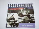 Eddie Cochran - Three steps to heaven single / weekend 7 