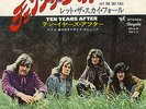 Ten Years After I'd Love To Change The World Japanese 7