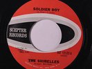 SHIRELLES: Soldier Boy / (mama) My Soldier Boy Is Coming Home 45 (close to M-,