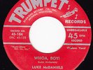 Rockabilly Bopper 45 - LUKE McDANIELS - Whoa, Boy / No More