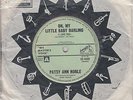 PATSY ANN NOBLE Oh, My Little Baby Darling / I'm Not Supposed To Know OZ 45