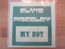 Elvis Presley rare MY BOY  bootleg sleeve only   very rare