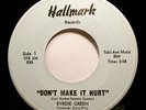 Soul 45 - Byrdie Green - Don’t make it hurt - Mint-