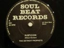 Northern Soul-The Detroit Prophets - Suspicion - When I'm Not Wanted