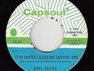 Crossover Soul 45 - Kool Blues - Keep On Loving You - Capsoul - VG++ mp3