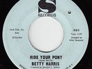 Northern Soul 45 - Betty Harris - Ride Your Pony - Sansu - mp3
