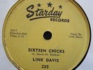 Rare Rockabilly 78-Link Davis?–Sixteen Chicks / Deep In 1956 Starday 235 E to E-