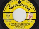 Northern Soul 45 - Jackie Wilson - 3 Days 1 Hour 30 Minutes - Brunswick VG+ mp3